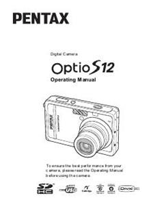 Pentax Optio S12 manual. Camera Instructions.